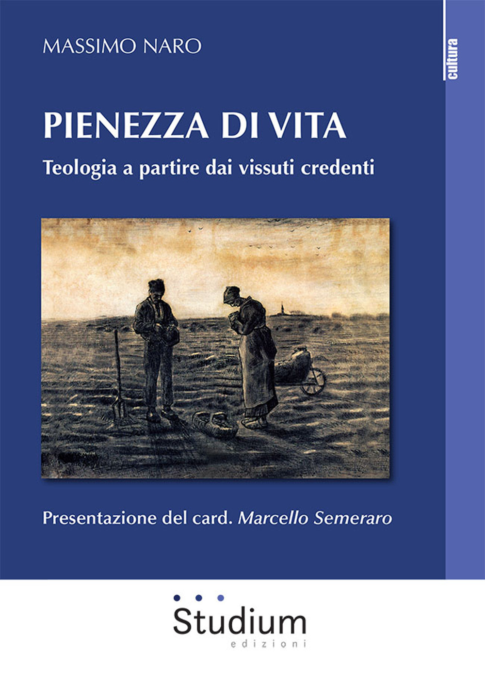 Pienezza di vita. Teologia a partire dai vissuti credenti