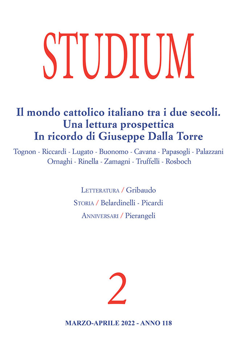 Studium (2022). Vol. 2: Il mondo cattolico italiano tra i due secoli. Una lettura prospettica In ricordo di Giuseppe Dalla Torre