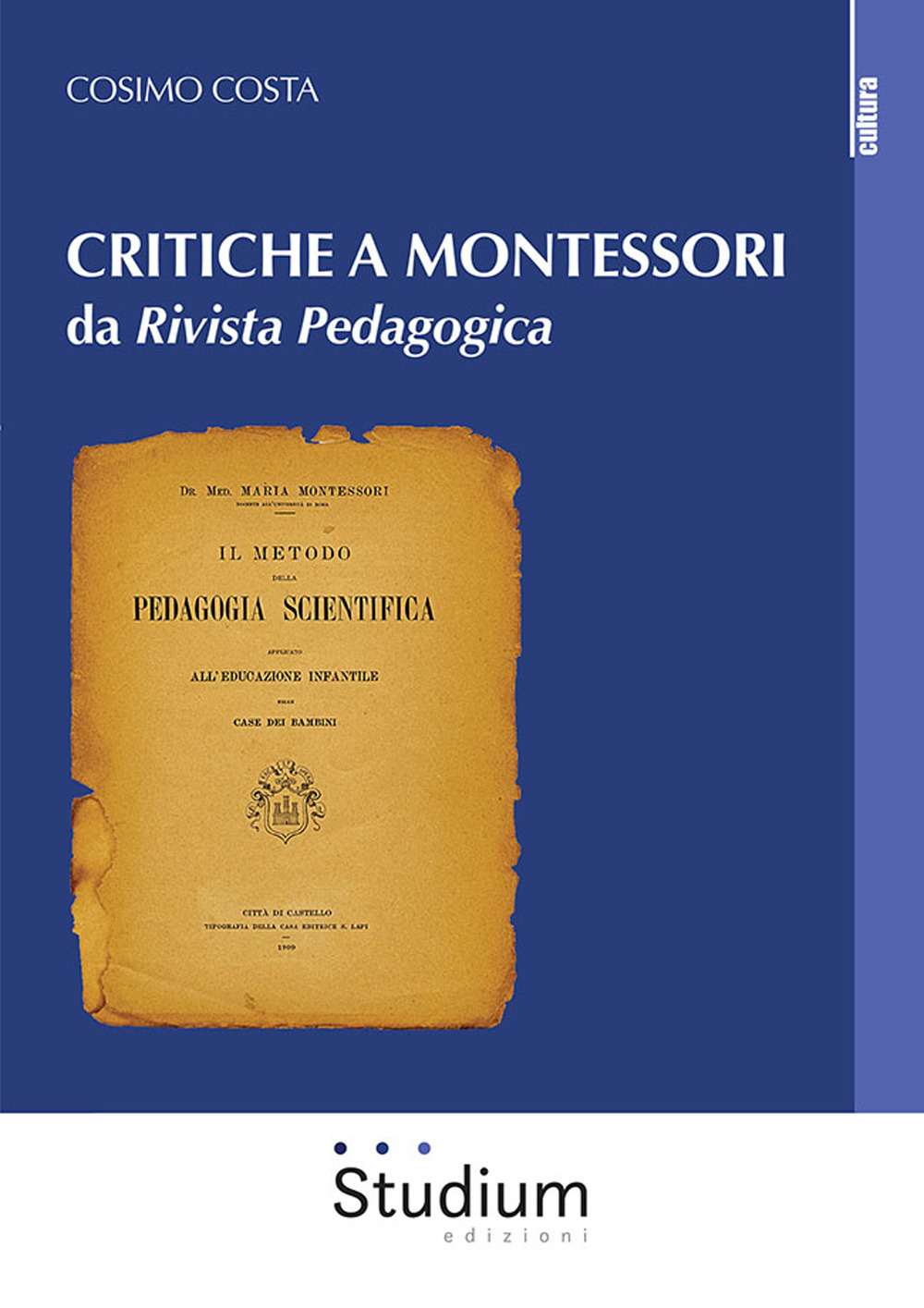 Critiche a Montessori da «Rivista Pedagogica»