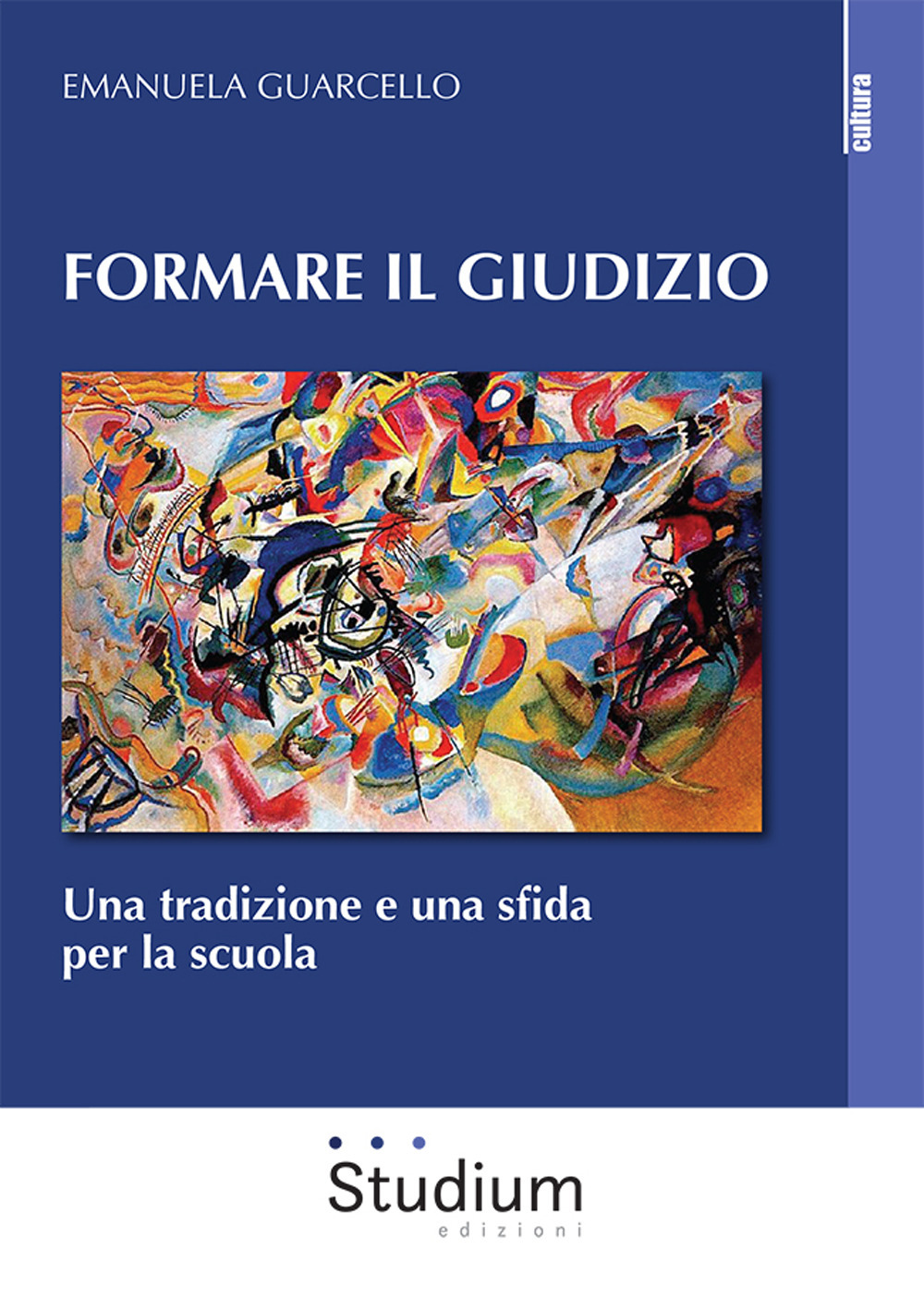 Formare il giudizio. Una tradizione e una sfida per la scuola