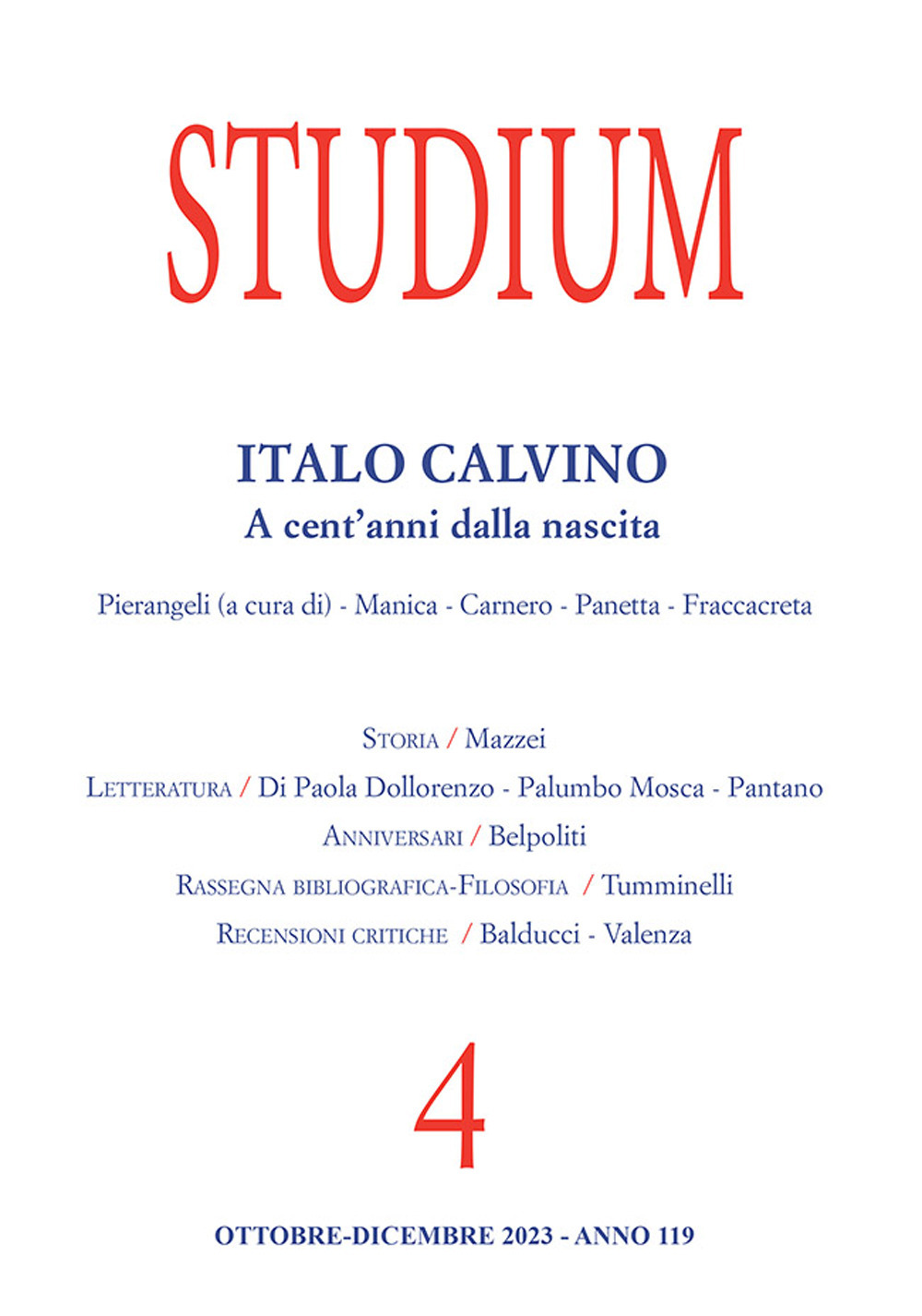 Studium (2023). Vol. 4: Italo Calvino. A cent'anni dalla nascita