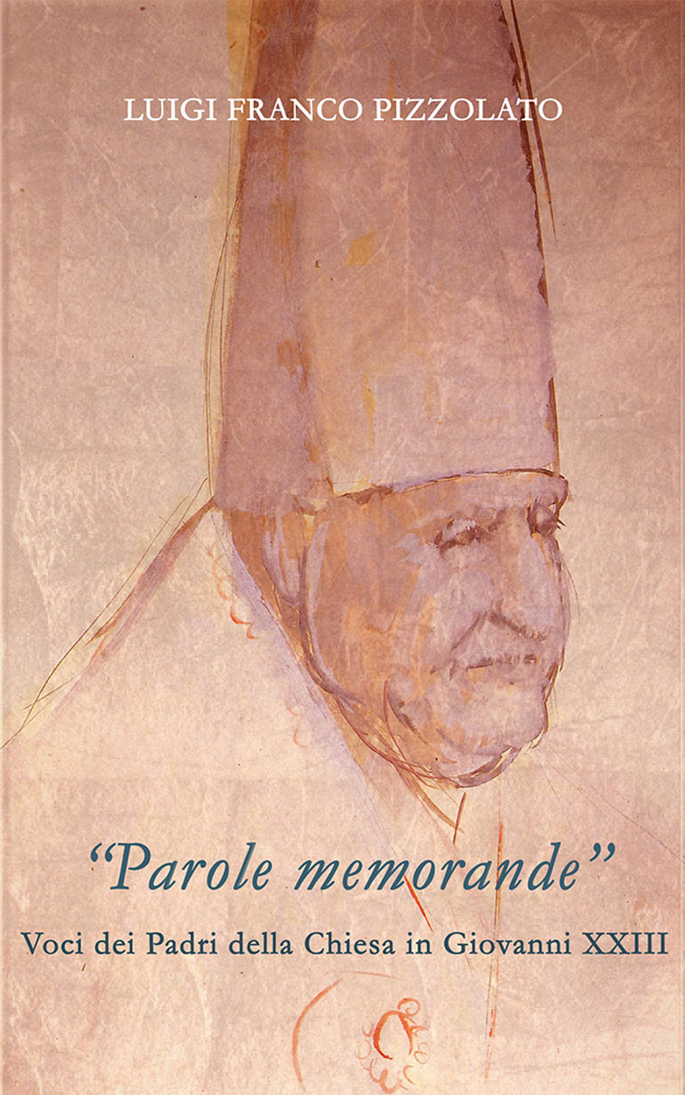 «Parole memorande». Voci dei Padri della Chiesa in Giovanni XXIII
