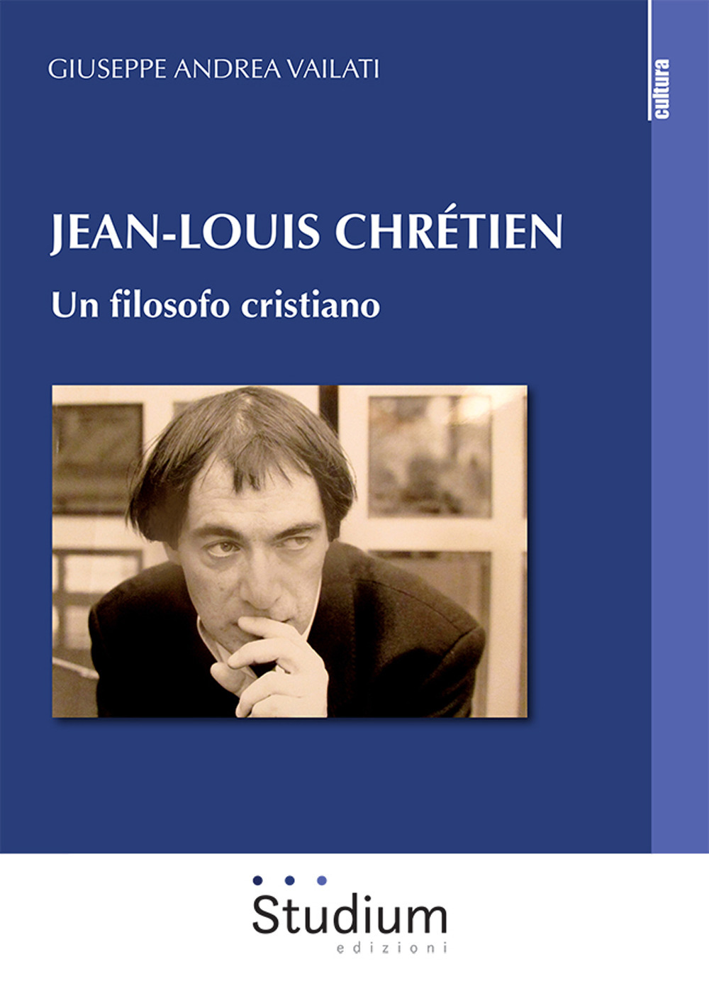 Jean-Louis Chrétien. Un filosofo cristiano