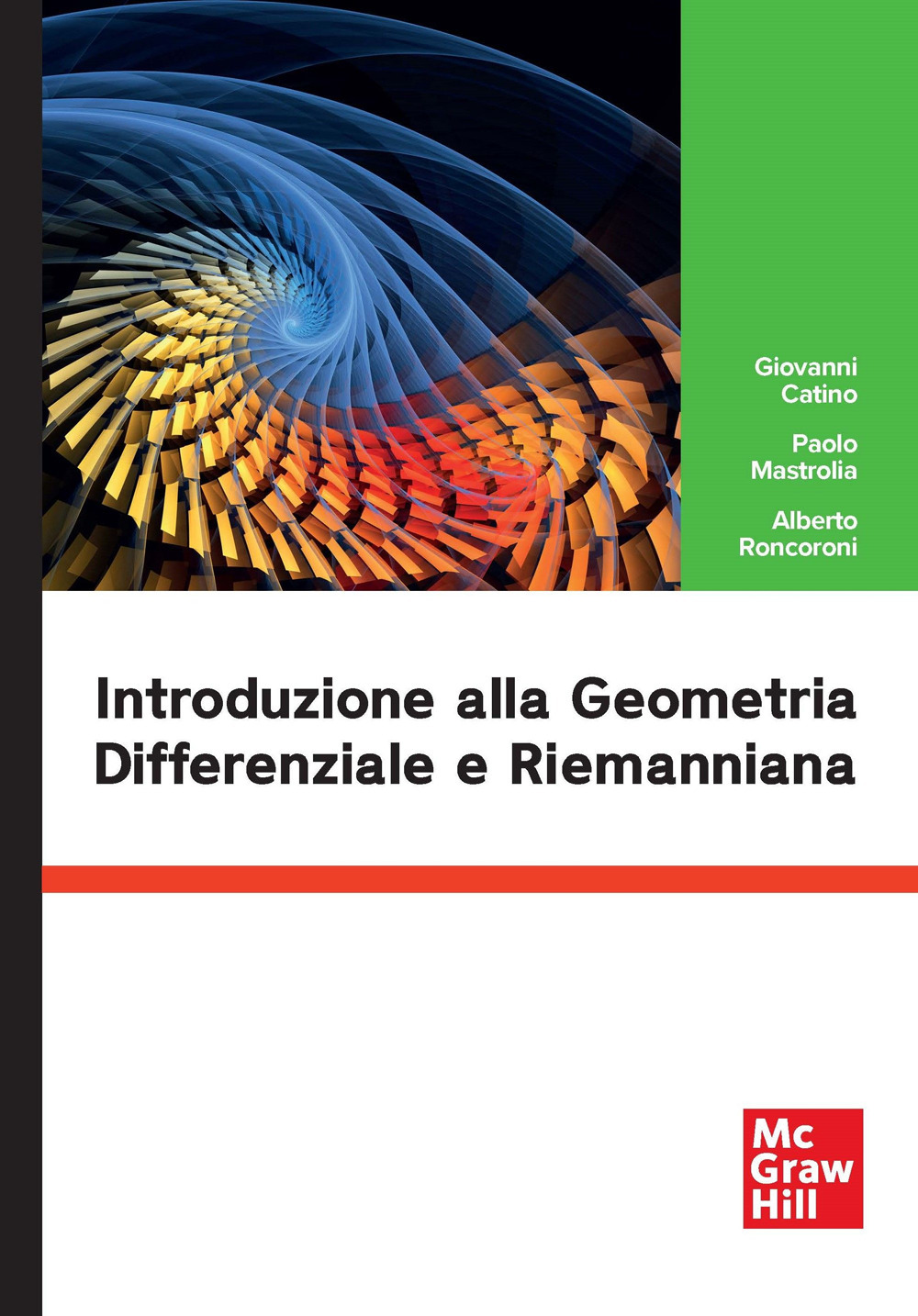 Introduzione alla geometria differenziale e riemanniana