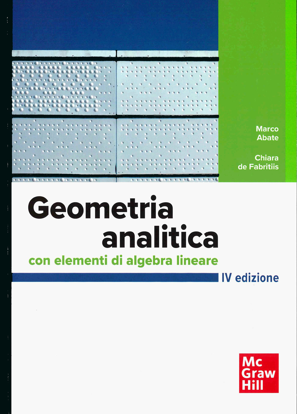 Geometria analitica con elementi di algebra lineare