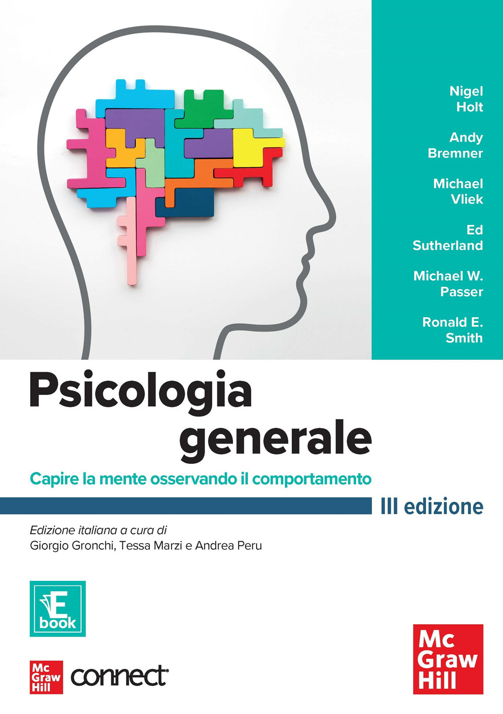 Psicologia generale. Capire la mente osservando il comportamento. Con connect. Con e-book