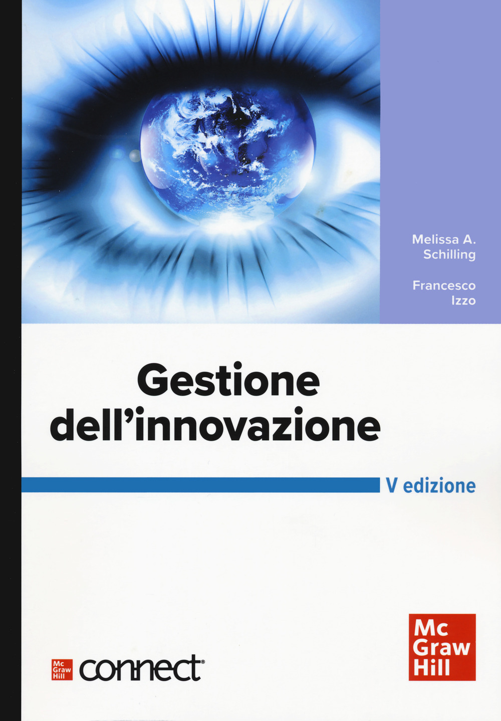 Gestione dell'innovazione. Con connect