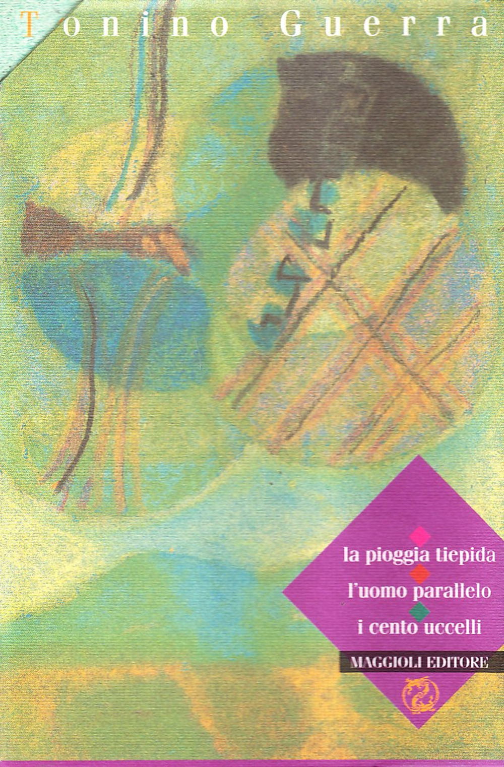 La pioggia tiepida-L'uomo parallelo-I cento uccelli