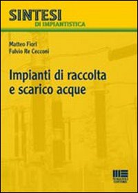 Impianti di raccolta e scarico acque