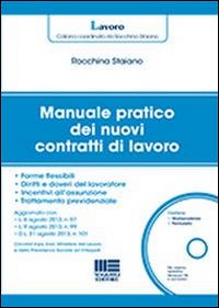 Manuale pratico dei nuovi contratti di lavoro