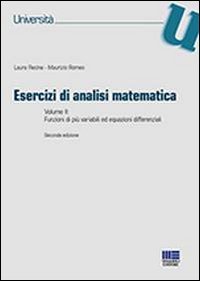 Esercizi di analisi matematica. Vol. 2: Funzioni di più variabili ed equazioni differenziali