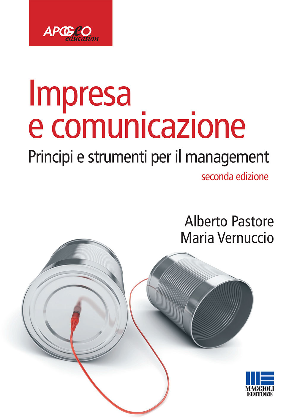 Impresa e comunicazione. Principi e strumenti per il management