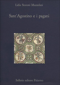 Sant'Agostino e i pagani