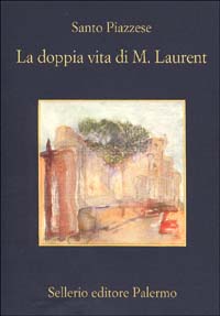 La doppia vita di M. Laurent