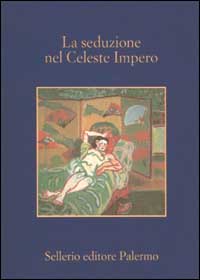 La seduzione nel celeste impero