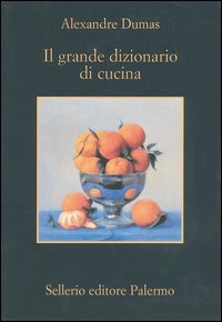 Il grande dizionario di cucina