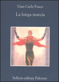 La lunga marcia