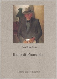 Il dio di Pirandello