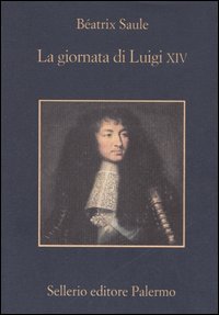 La giornata di Luigi XIV. 16 novembre 1700