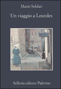 Un viaggio a Lourdes