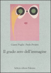 Il grado zero dell'immagine