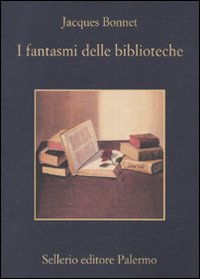 I fantasmi delle biblioteche