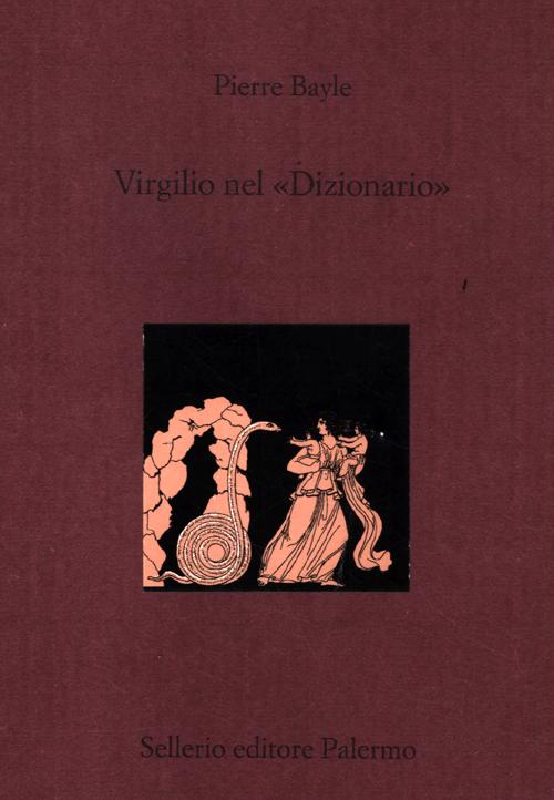 Virgilio nel «Dizionario». Testo francese a fronte