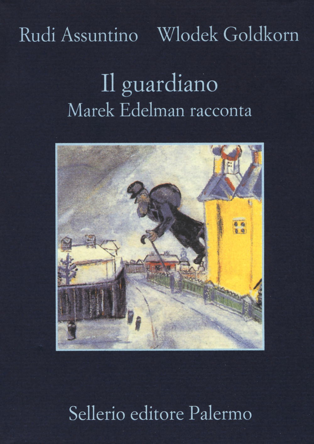 Il guardiano. Marek Edelman racconta