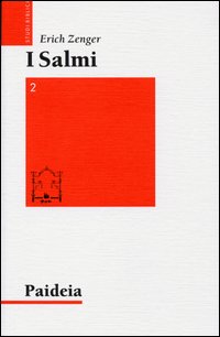 Salmi. Preghiera e poesia. Vol. 2: L'aurora voglio destare