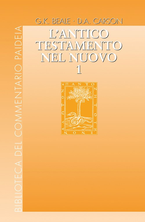 L'Antico Testamento nel Nuovo. Vol. 1