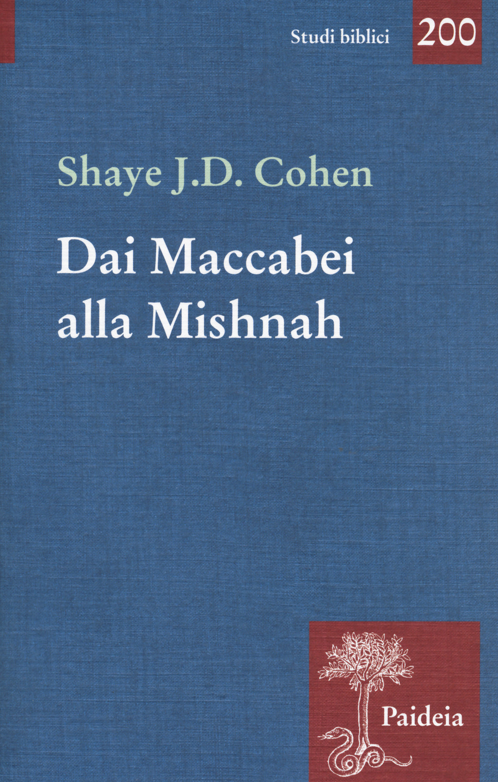 Dai Maccabei alla Mishnah