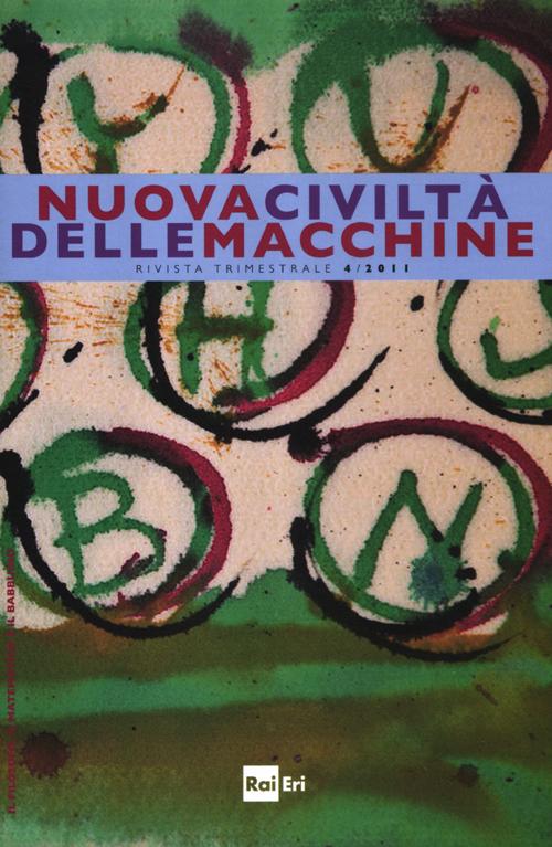 Nuova civiltà delle macchine (2011). Vol. 4