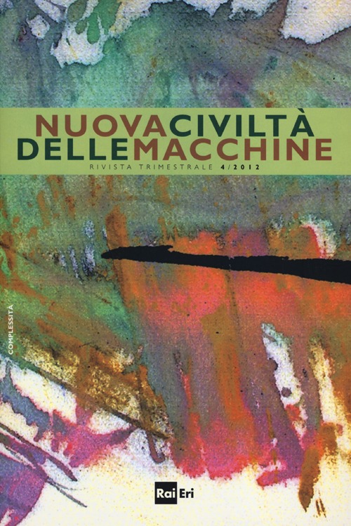 Nuova civiltà delle macchine (2012). Vol. 4