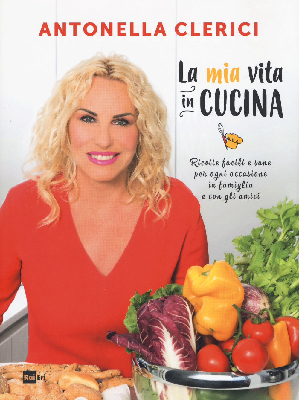 La mia vita in cucina. Ricette facili e sane per ogni occasione. Ediz. a colori