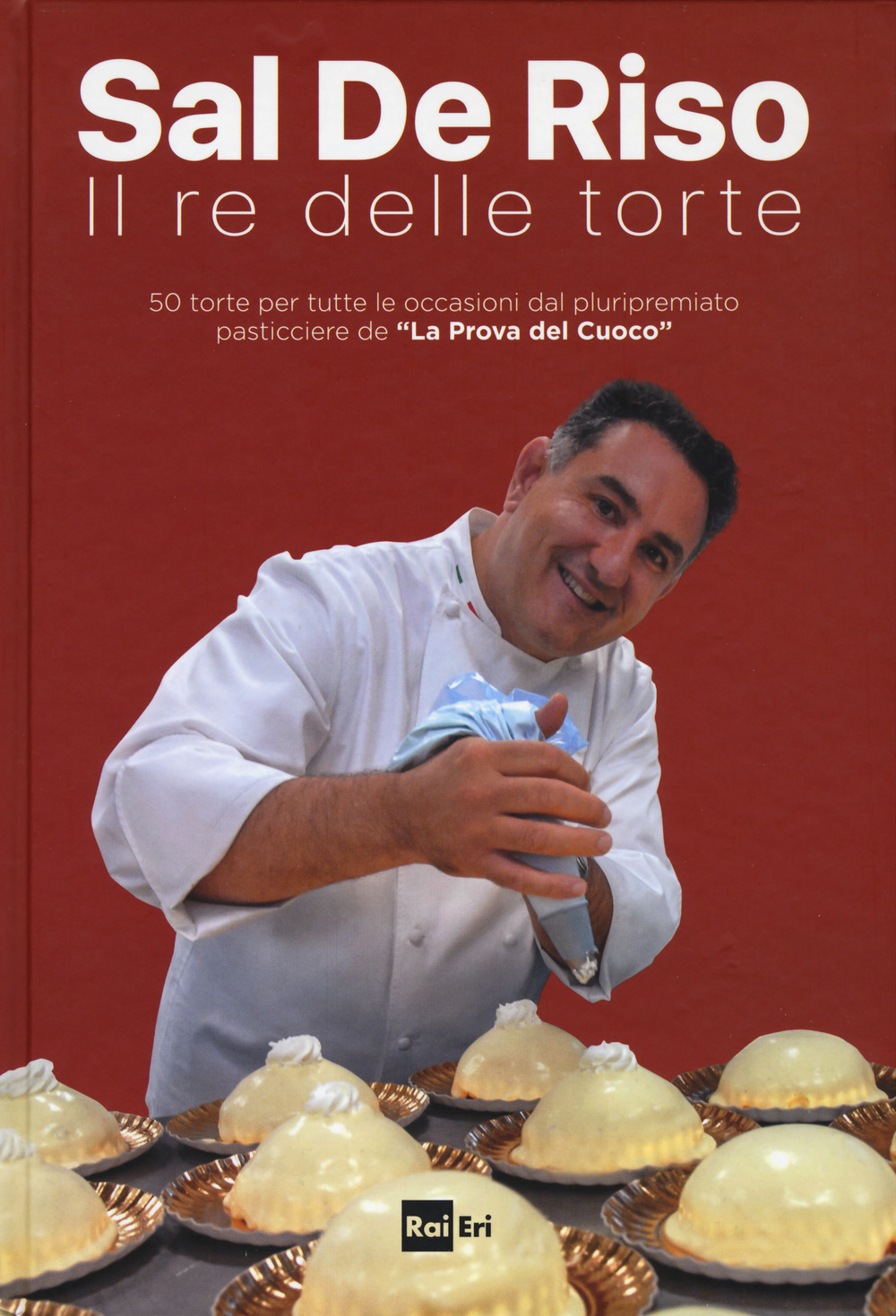 Il re delle torte. Ediz. a colori