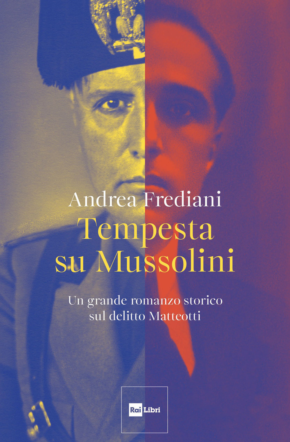 Tempesta su Mussolini. Un grande romanzo storico sul delitto Matteotti