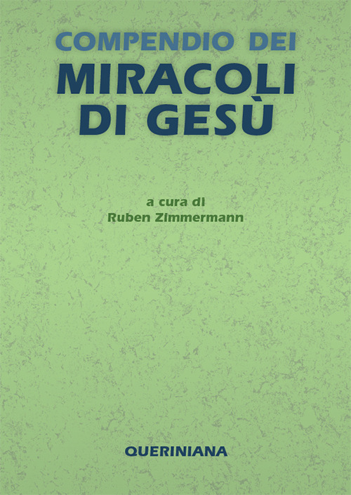 Compendio dei miracoli di Gesù