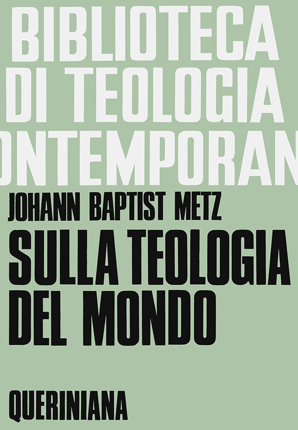 Sulla teologia del mondo