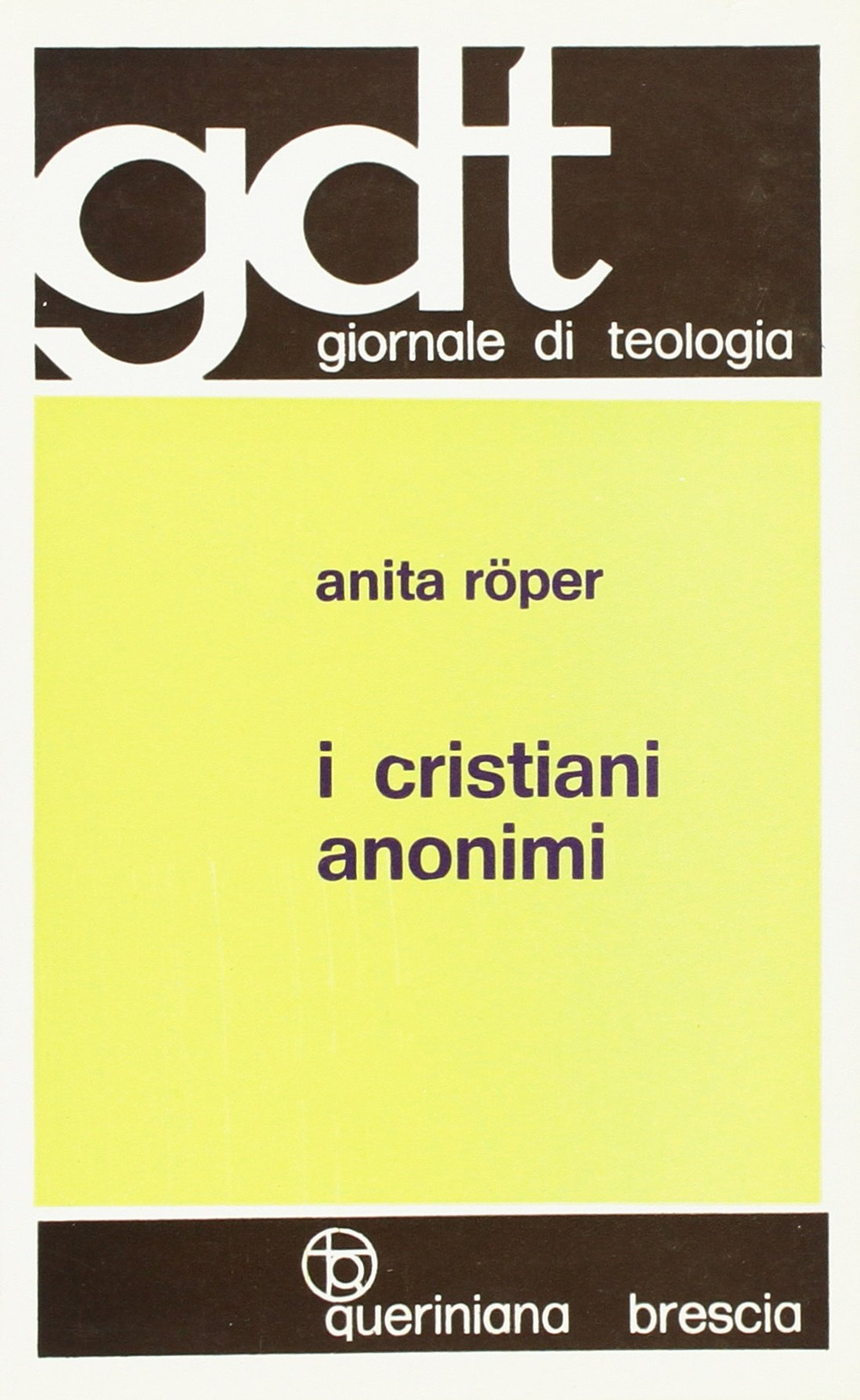 I cristiani anonimi