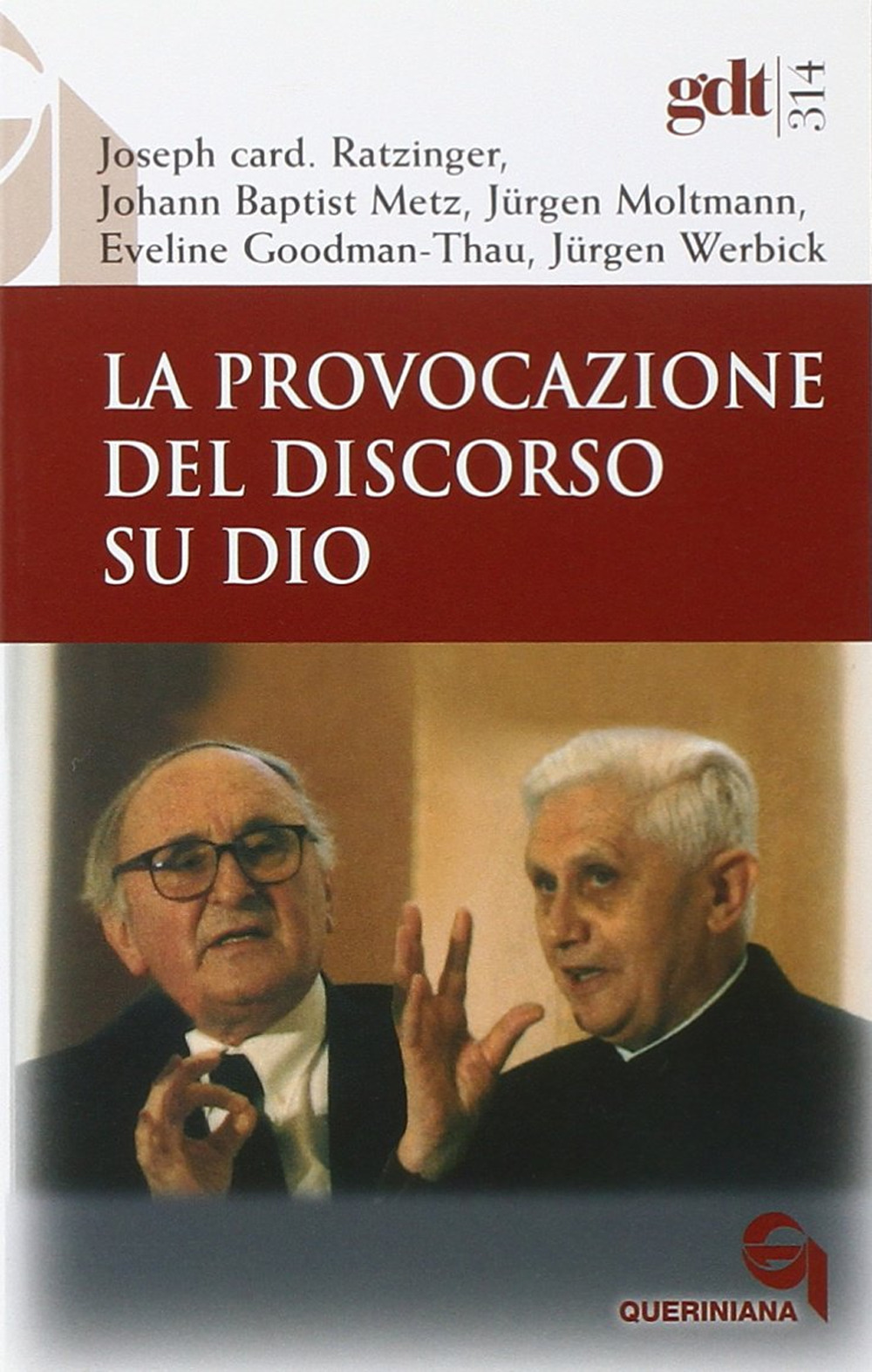 La provocazione del discorso su Dio