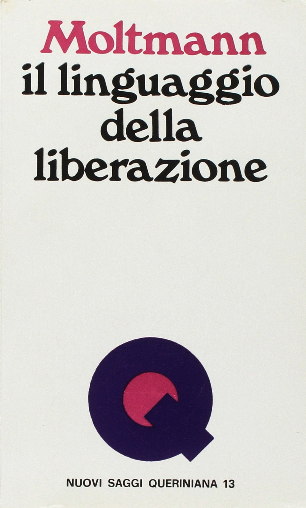 Il linguaggio della liberazione