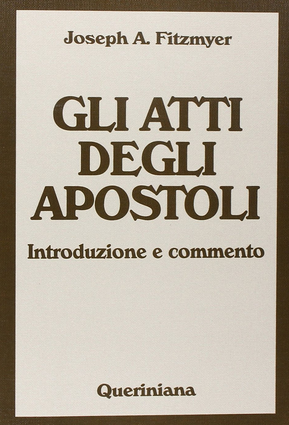 Gli Atti degli Apostoli. Introduzione e commento