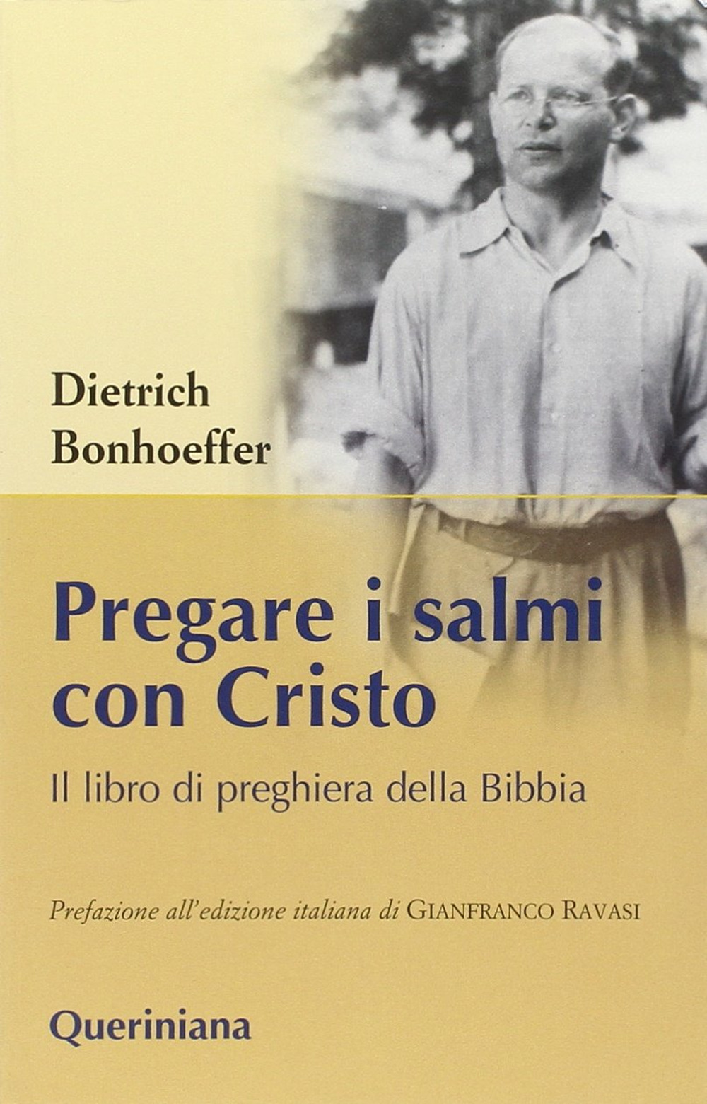 Pregare i salmi con Cristo. Il libro di preghiera della Bibbia