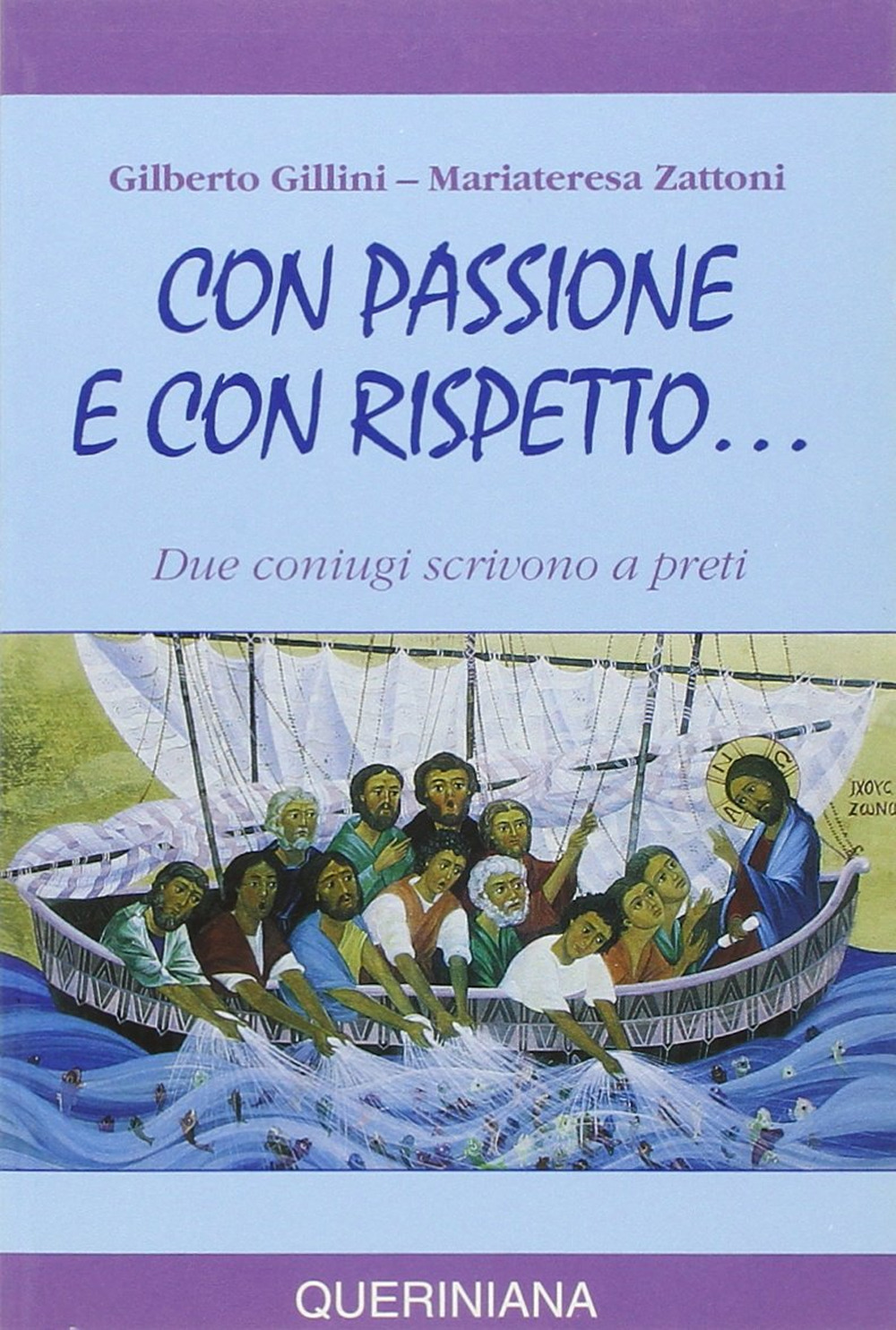 Con passione e con rispetto... Due coniugi scrivono a preti