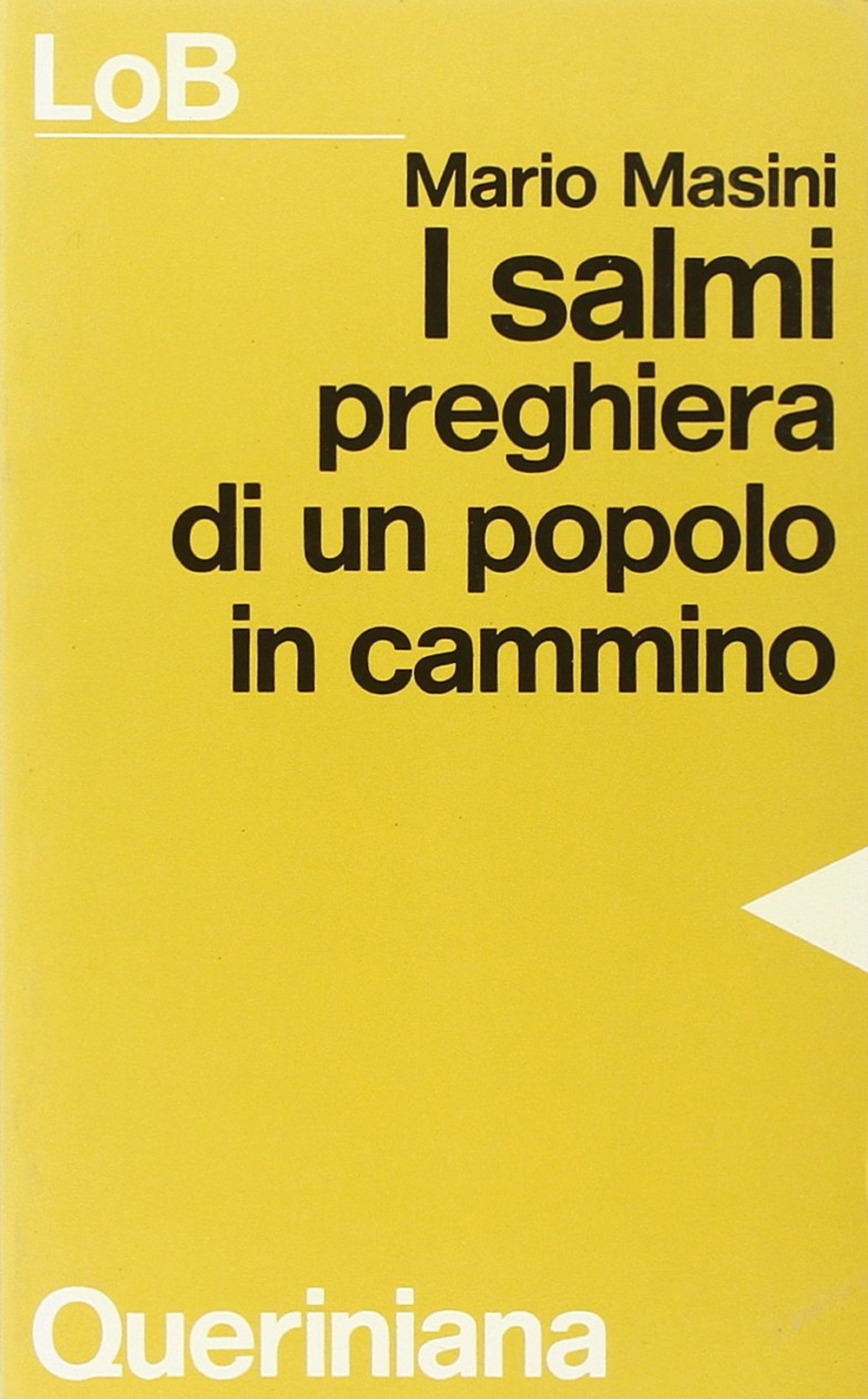 I Salmi. Preghiera di un popolo in cammino