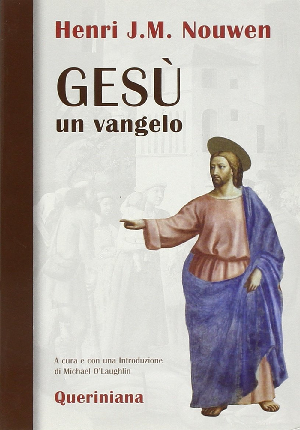 Gesù: un vangelo