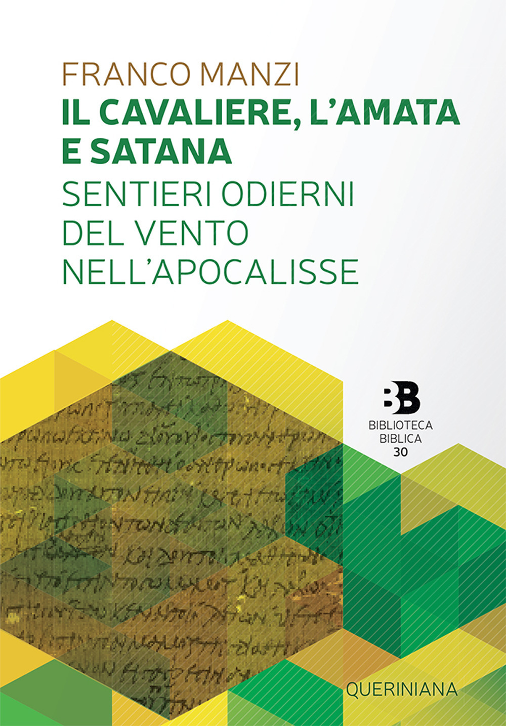 Il cavaliere, l'amata e satana. Sentieri odierni del vento nell'Apocalisse