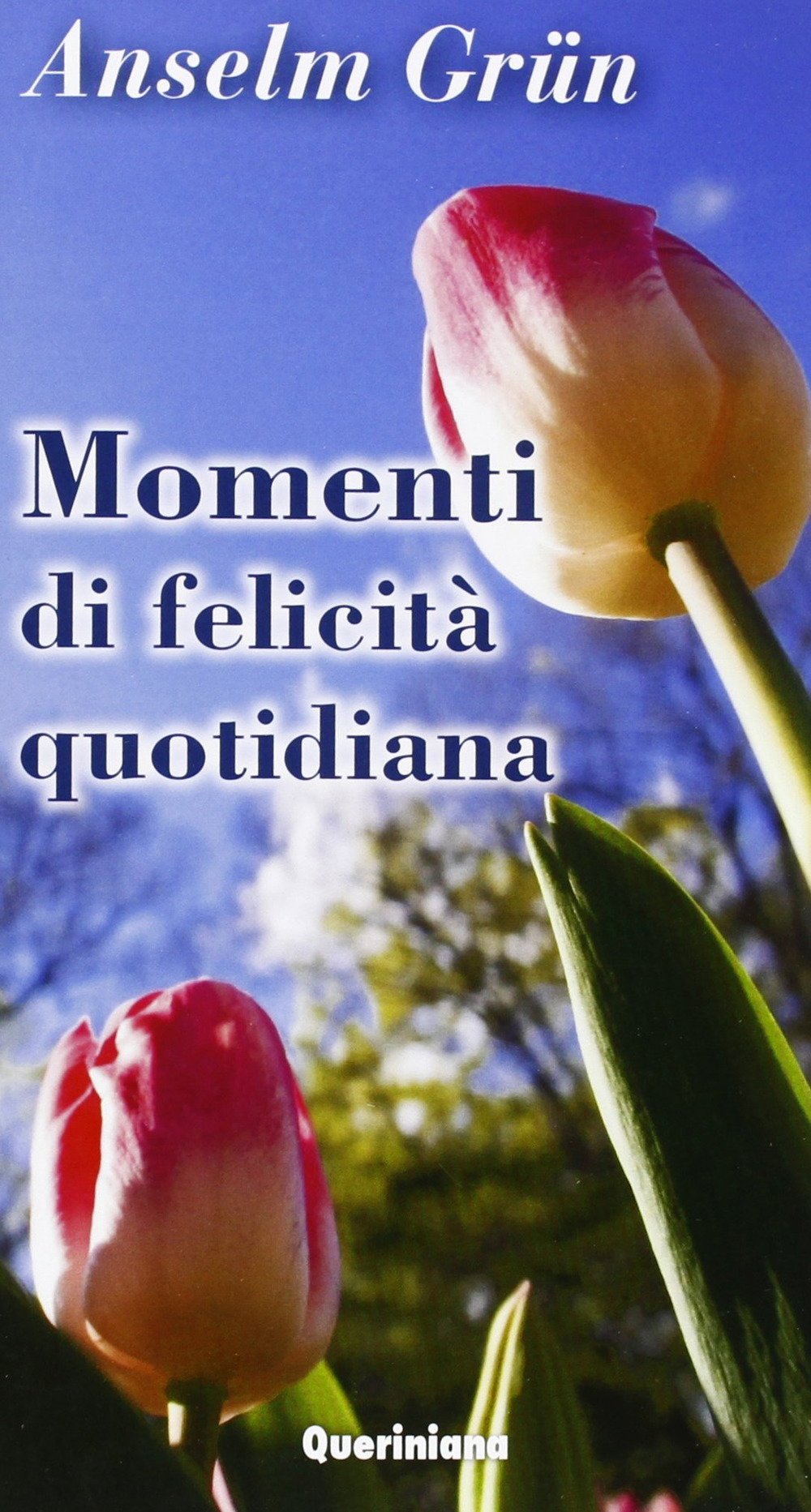 Momenti di felicità quotidiana