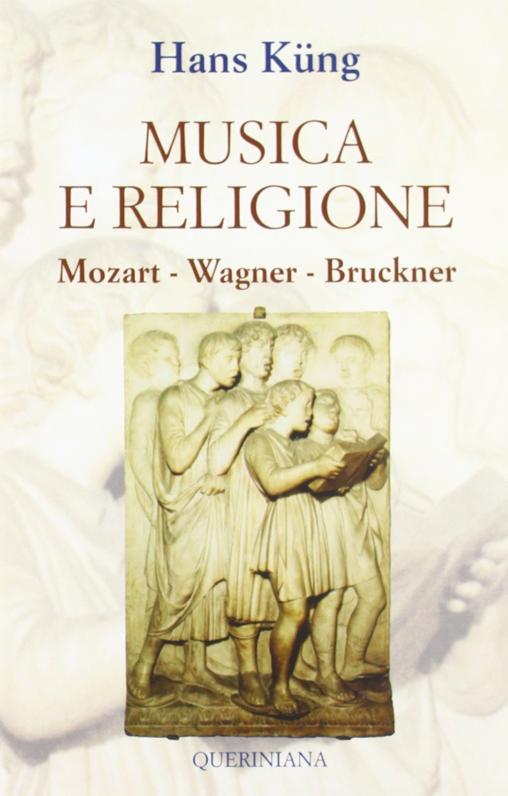 Musica e religione. Mozart, Wagner, Bruckner