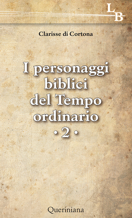 Personaggi biblici del tempo ordinario. Vol. 2